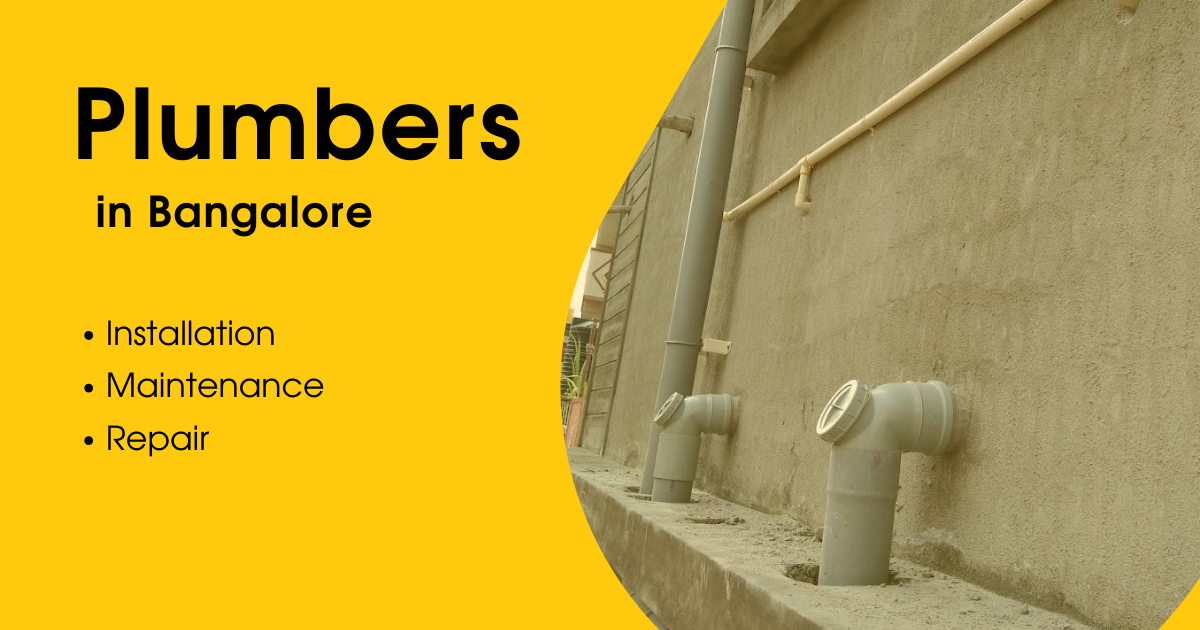 Top Plumbers in Bangalore- Best Plumbing Services near me!