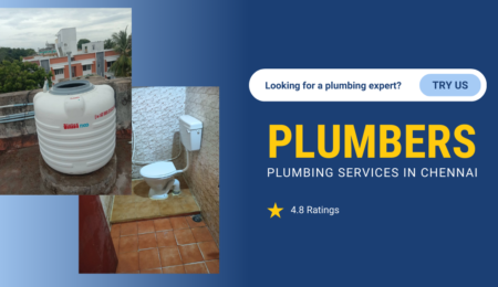 Top Plumbers in Chennai - Best Plumbing Services near me!