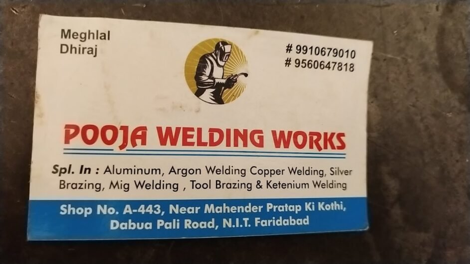 Pooja Gas Welding works in Faridabad, Haryana