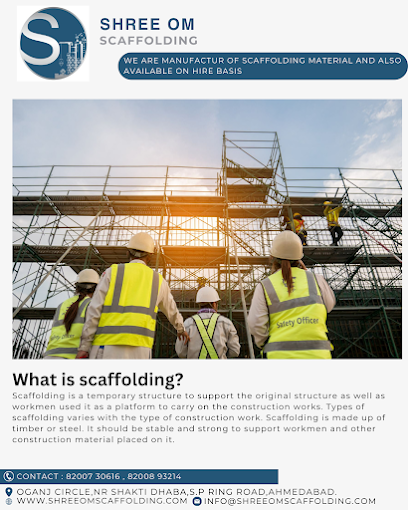 Shree Om Scaffolding Contractor in Ahmedabad, Gujarat