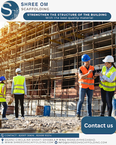 Shree Om Scaffolding Contractor in Ahmedabad, Gujarat
