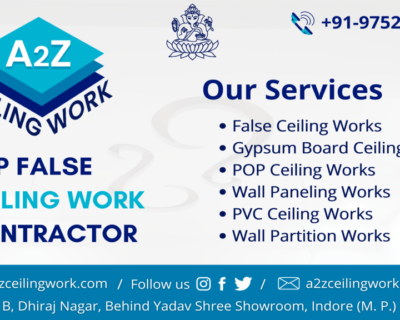 A2Z Ceiling Work – POP Design, False ceiling Contractors in Indore, Madhya Pradesh