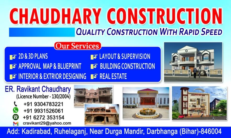 Chaudhary Constructions – Builders in Darbhanga, Bihar