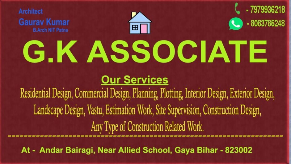 G.K Associate – Architects in Gaya, Bihar