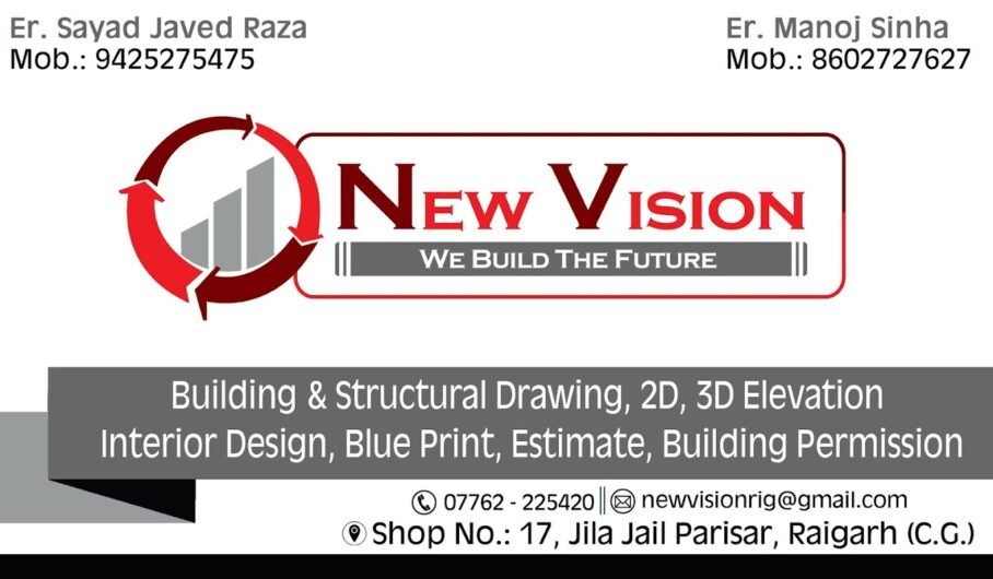 New Vision – Architects in Raigarh, Chhattisgarh