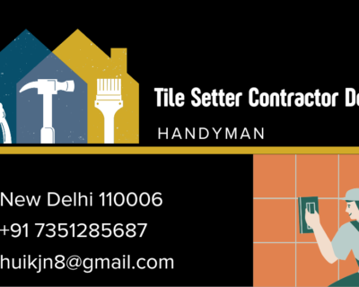 Tile setter contractor delhi