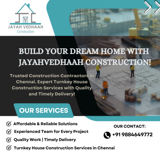Turnkey House Construction Services in Chennai – jayahvedhaahconstruction